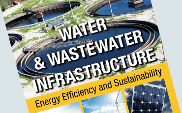 Water & Wastewater Infrastructure: Energy Efficiency and Sustainability